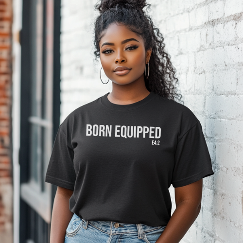 UNISEX SHORT SLEEVE "BORN EQUIPPED" TEE-BLACK/WHITE