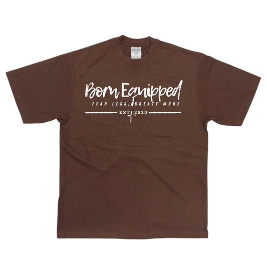 Fear LESS, Create MORE Unisex Heavyweight Tshirt- Brown